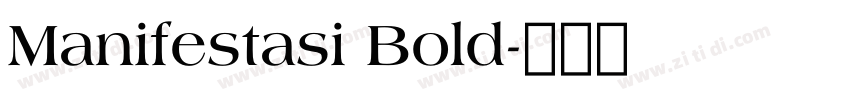 Manifestasi Bold字体转换 Manifestasi Bold字体转换